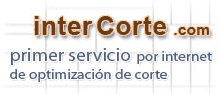 Intercorte - Primer servicio por internet de optimización para tableros de corte